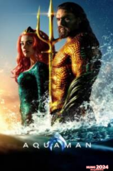 Aquaman (2018) อควาแมน เจ้าสมุทร
