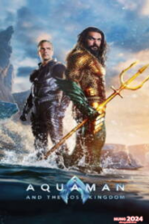 Aquaman and the Lost Kingdom (2023) อควาแมน กับอาณาจักรสาบสูญ
