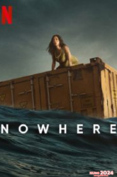 Nowhere (2023)