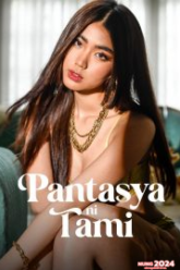 Pantasya ni Tami (2024) ปันตาสยา นิ ทามี