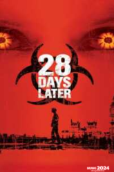 28 Days Later (2002) วันให้หลัง เชื้อเขมือบคน