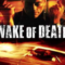Wake of Death (2004) คนมหากาฬล้างพันธุ์เจ้าพ่อ