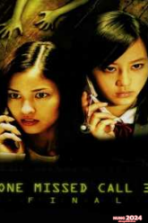 One Missed Call 3 Final (2006) กดเป็นส่งตาย