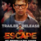 Escape (2023) บรรยายไทย