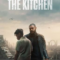 The Kitchen เดอะ คิทเช่น (2023) NETFLIX