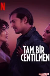 A True Gentleman สุภาพบุรุษตัวจริง (2024) NETFLIX บรรยายไทย