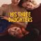 His Three Daughters สามสาว ลูกสาวพ่อ (2024) NETFLIX