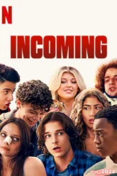 Incoming มือใหม่ไฮสกูล (2024) NETFLIX