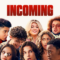 Incoming มือใหม่ไฮสกูล (2024) NETFLIX