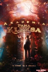 Kleks Academy (Akademia pana Kleksa) โรงเรียนมายาคุณเคล็กซ์ (2023) NETFLIX