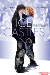 Ice Castles (2010) บรรยายไทย