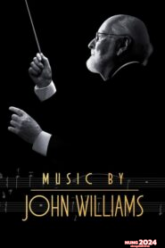 Music by John Williams (2024) Disney+ บรรยายไทย