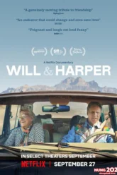 Will & Harper วิลกับฮาร์เปอร์ คู่ซี้ท่องอเมริกา (2024) NETFLIX บรรยายไทย