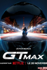 GTMAX (2024) NETFLIX
