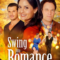 Swing Into Romance สวิง อินทู โรแมนซ์ (2023) บรรยายไทย