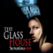 The Glass House วิมานซ่อนนรก (2001)